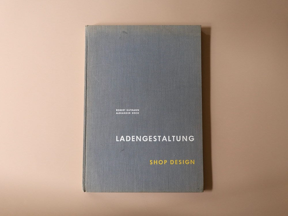Robert Gutmann & Alexander Koch: Shop Design