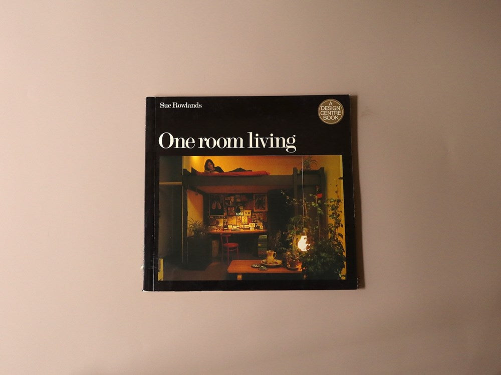 Sue Rowlands: One Room Living