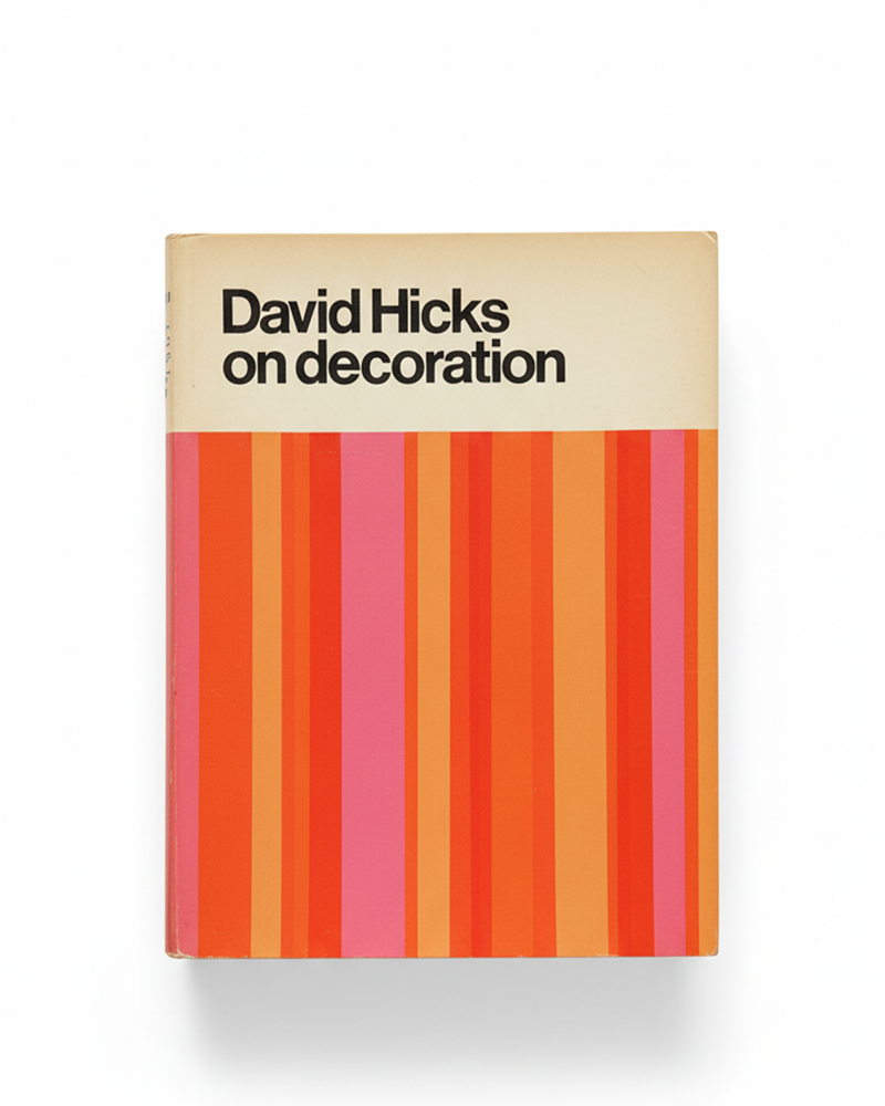 David Hicks - on decoration