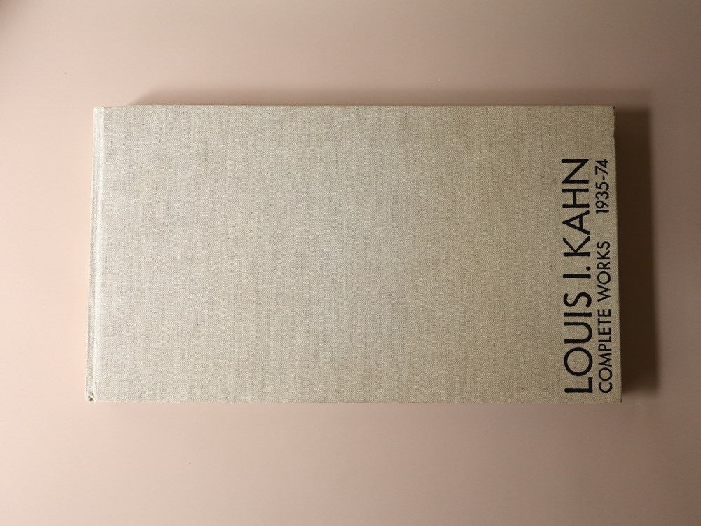 Louis Kahn: Complete Works 1935–1974